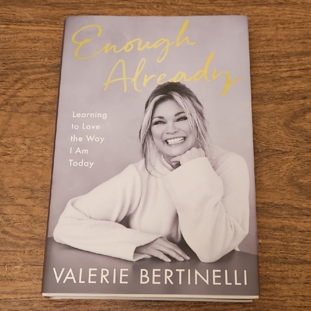 Valerie Bertinelli Enough Already' Book Learning to Love the Way I Am Today